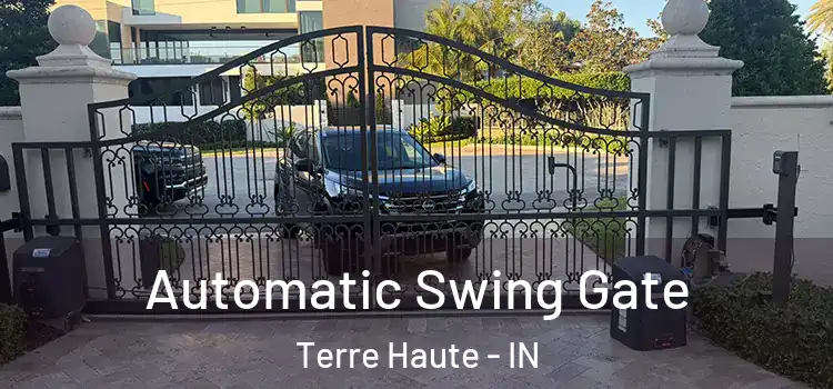 Automatic Swing Gate Terre Haute - IN