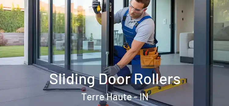 Sliding Door Rollers Terre Haute - IN